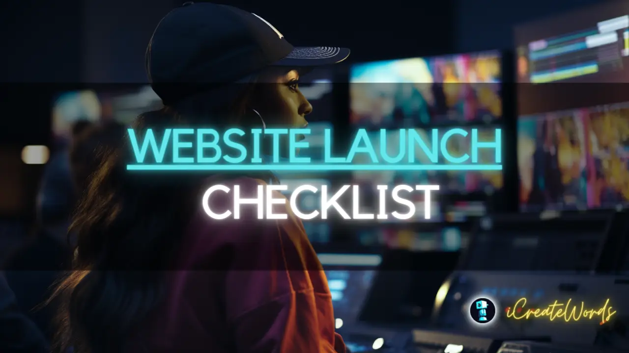 Website Launch Checklist For A Successful Website Debut